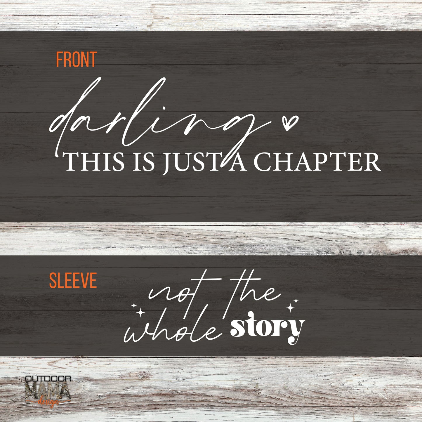 Darling This is Just a Chapter Sweatshirt