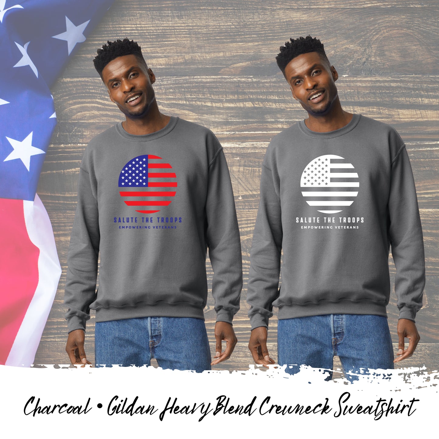 Salute the Troops - Heavy Blend Crewneck Sweatshirt (Unisex)