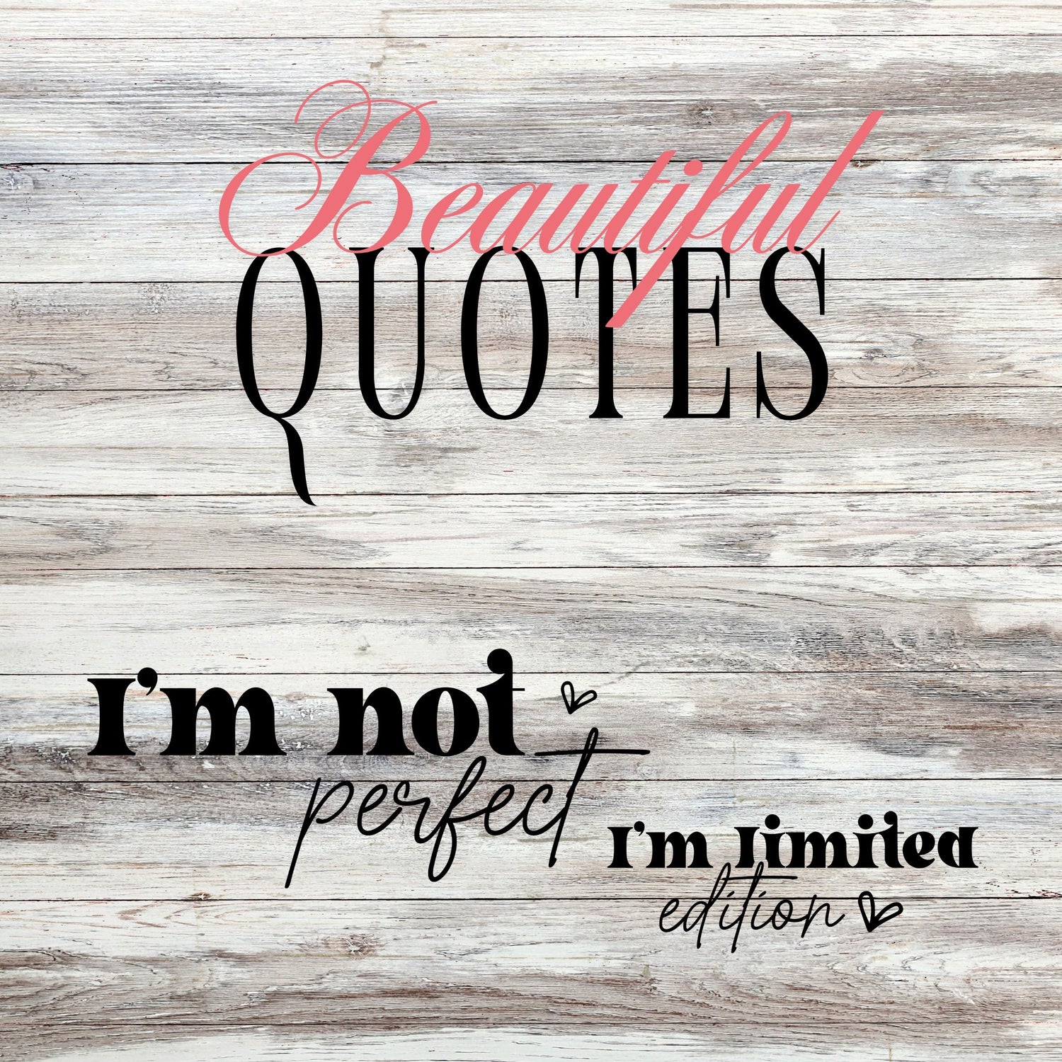 Beautiful Quote Designs