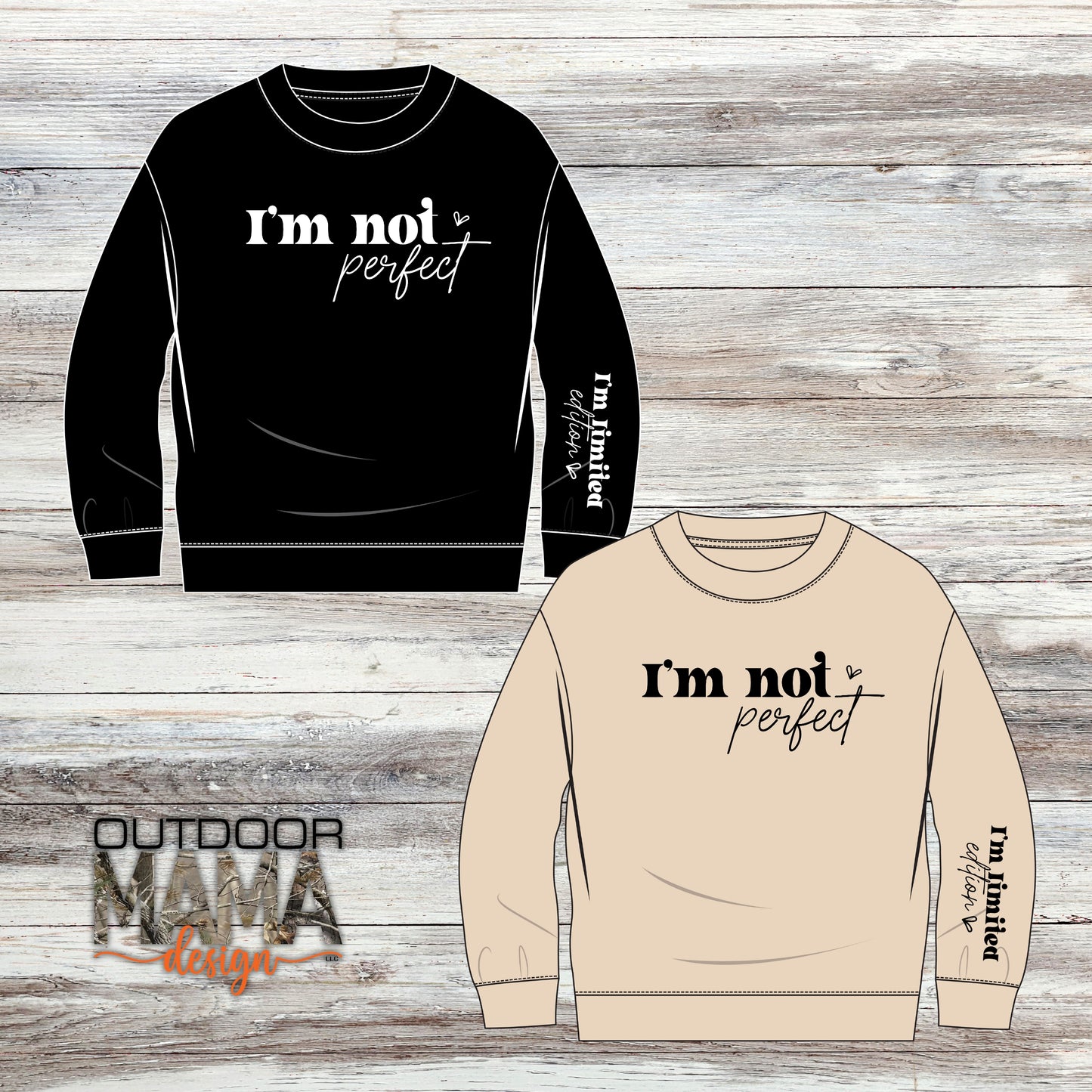 I'm Not Perfect Sweatshirt