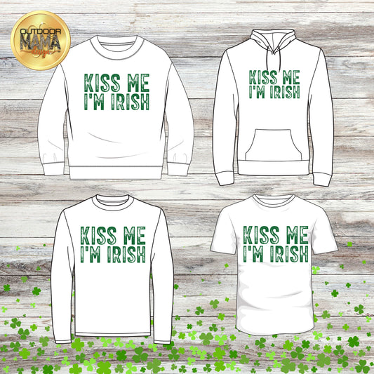 St. Patty's KISS ME I'M IRISH