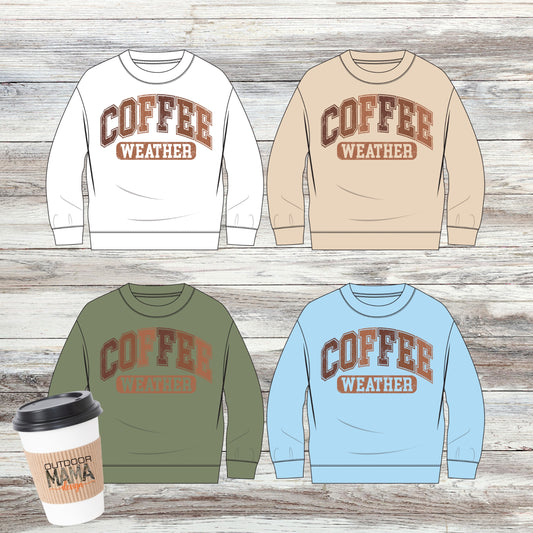 Coffee Weather Crew Sweatshirt