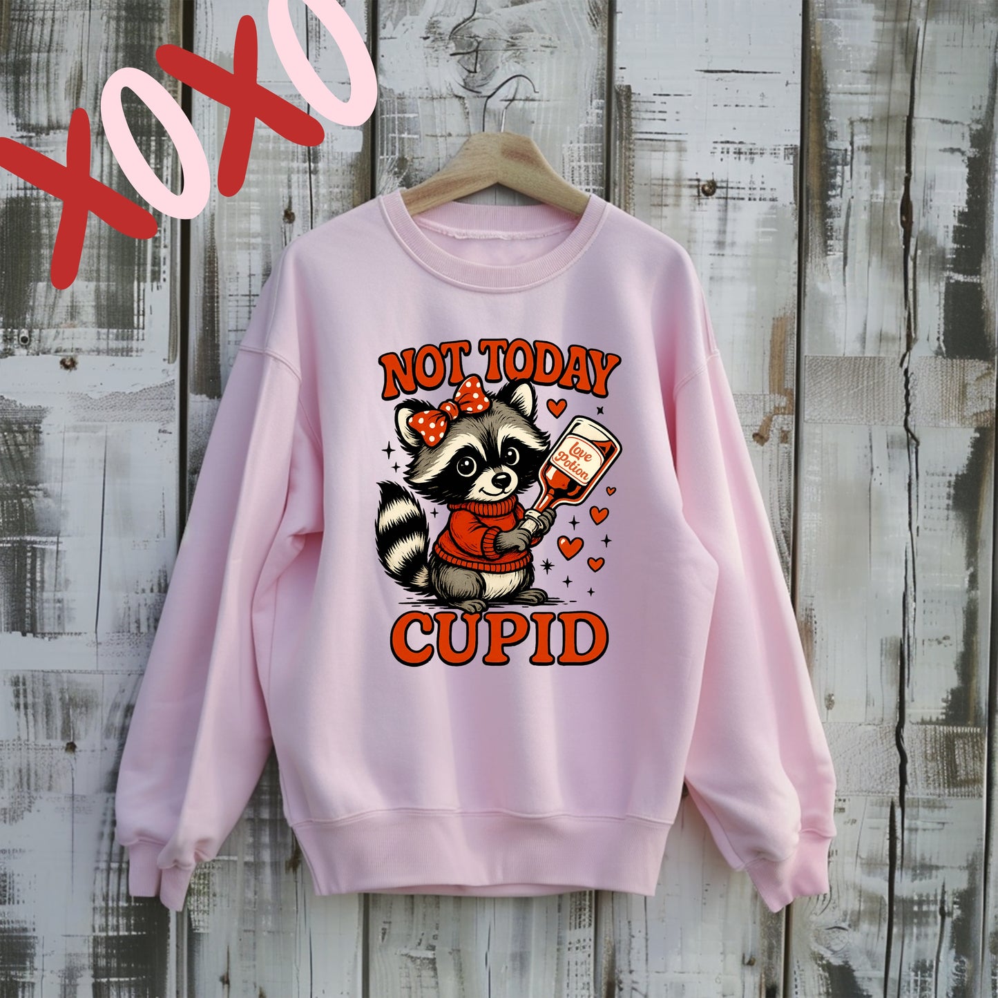 Not Today Cupid Crewneck Sweatshirt