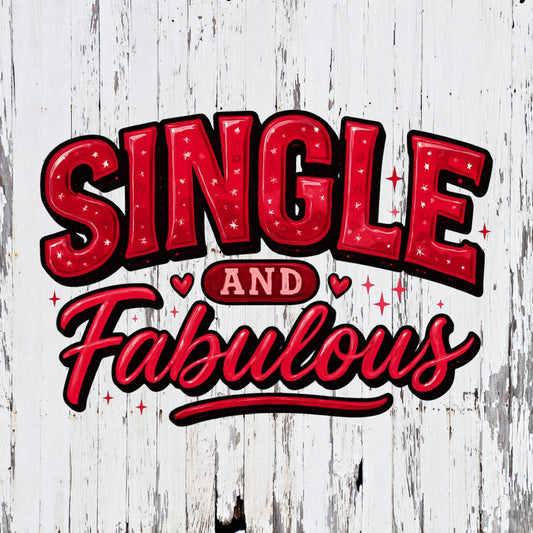 Single and Fabulous Crewneck Sweatshirt