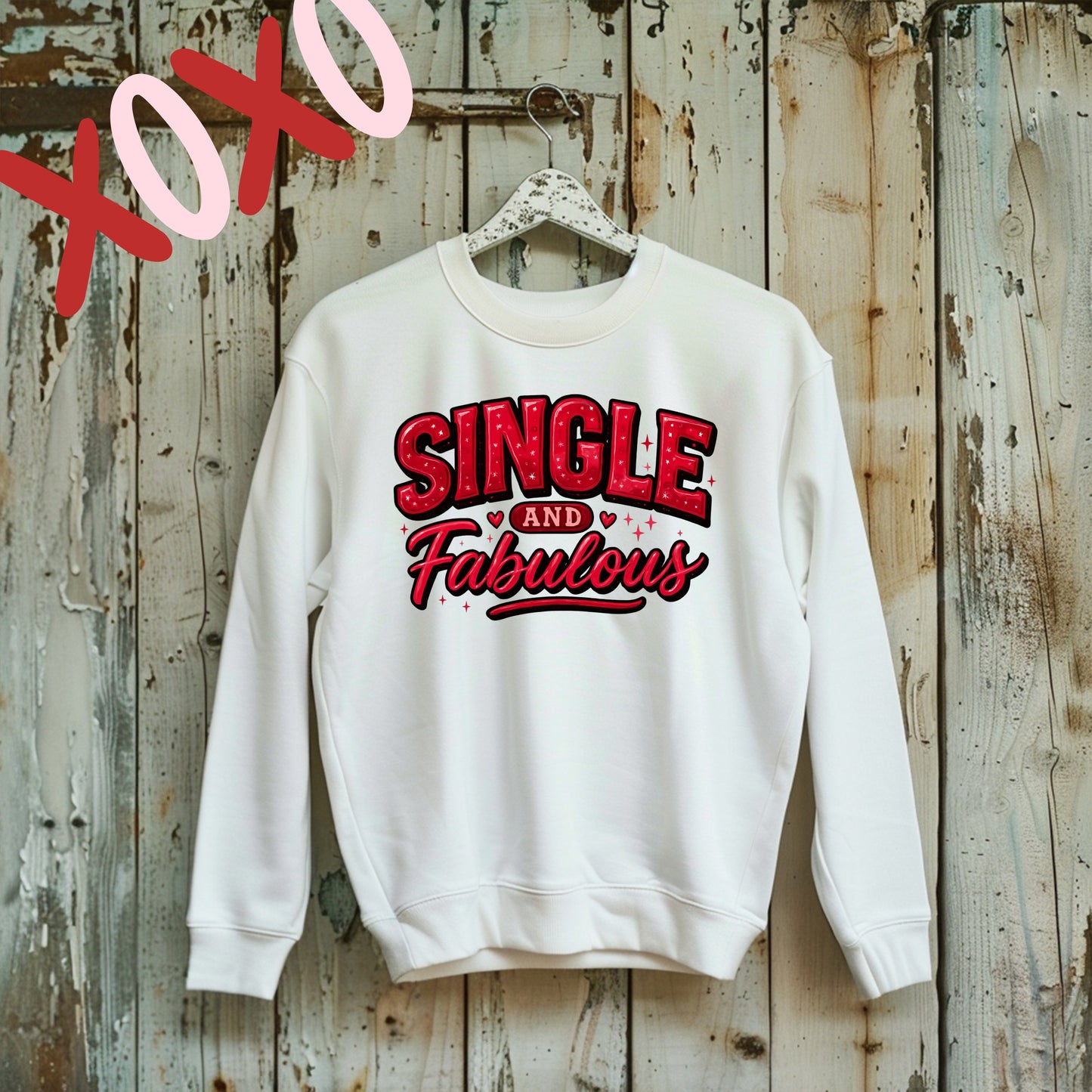 Single and Fabulous Crewneck Sweatshirt